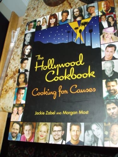 The Hollywood Cookbook: Cooking for Causes