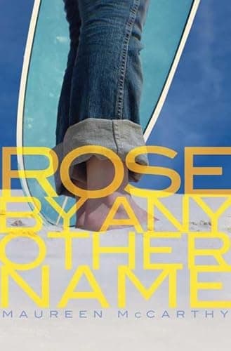 Book cover for Rose by Any Other Name by McCarthy, Maureen