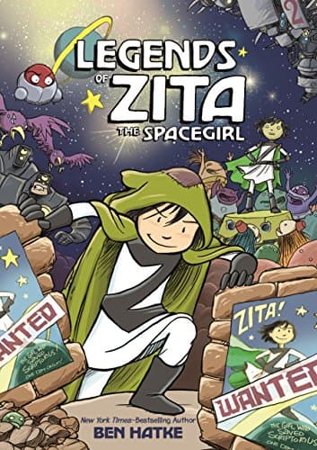 Book cover for Legends of Zita the Spacegirl by Hatke, Ben