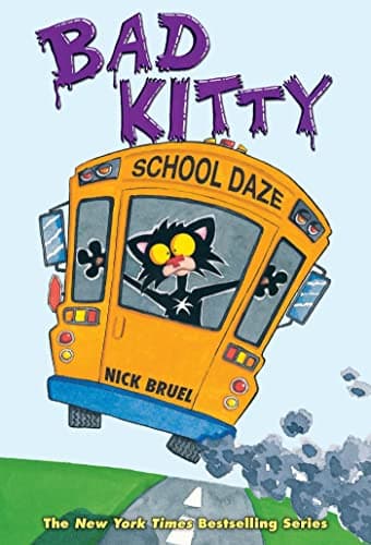 Book cover for Bad Kitty School Daze (classic black-and-white edition) by Bruel, Nick