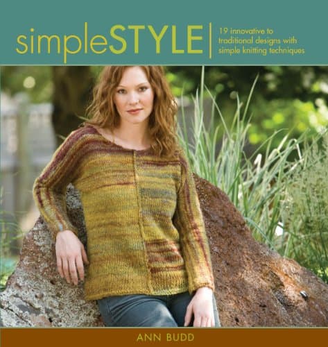 Book cover for Simple Style: Innovative to Traditional 17 Inspired Designs to Knit (Style Series) by Budd, Ann