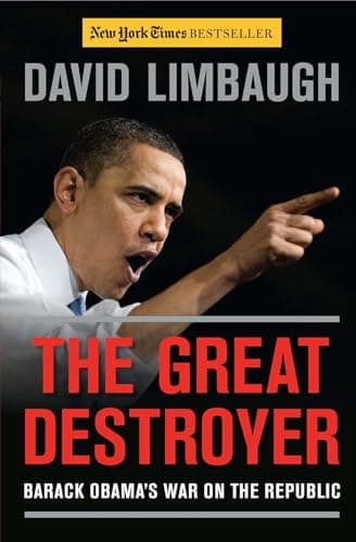Book cover for The Great Destroyer: Barack Obama's War on the Republic by Limbaugh, David