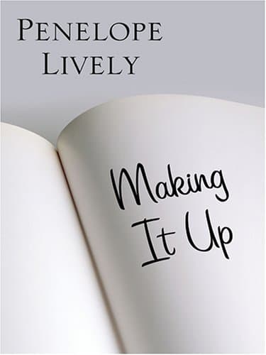 Book cover for Making It Up by Penelope Lively