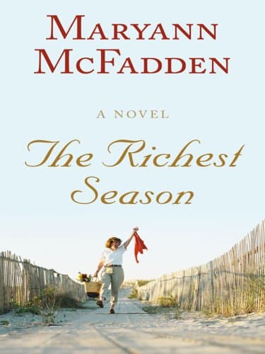 Book cover for The Richest Season (Wheeler Large Print Book Series) by McFadden, Maryann