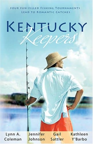Book cover for Kentucky Keepers: Lured by Love/Hook, Line and Sinker/Idle Hours/Reeling Her In (Heartsong Novella Collection) by Gail Sattler