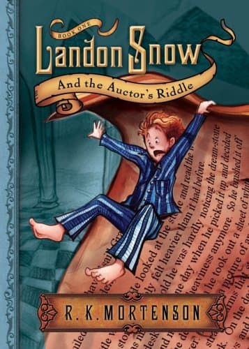 Book cover for Landon Snow & The Auctor's Riddle by Mortenson, R. K.