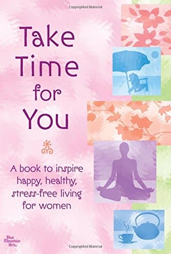 Book cover for Take Time for You by A Blue Mountain Arts Collection
