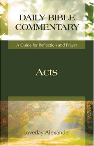Acts: A Guide for Reflection and Prayer (Daily Bible Commentary)