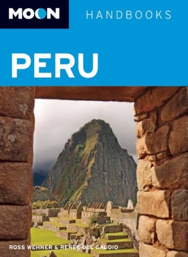 Moon Peru (Moon Handbooks)