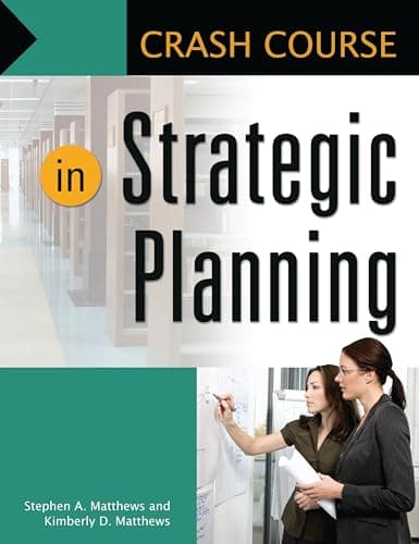 Book cover for Crash Course in Strategic Planning by Matthews, Stephen A.