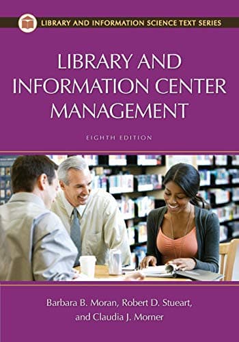 Book cover for Library and Information Center Management (Library and Information Science Text) by Stueart, Robert D.