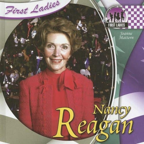 Book cover for Nancy Reagan (First Ladies) by Mattern, Joanne