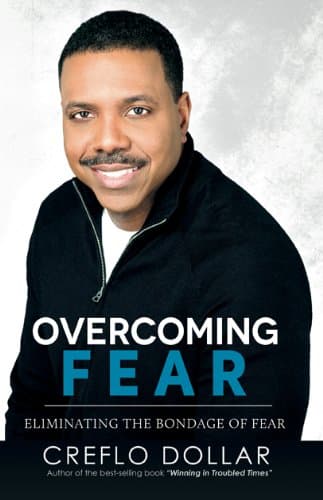 Book cover for Overcoming Fear by Creflo Dollar