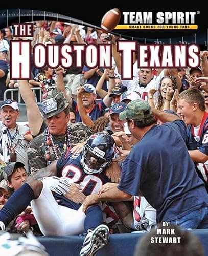 Book cover for The Houston Texans (Team Spirit) by Stewart, Mark