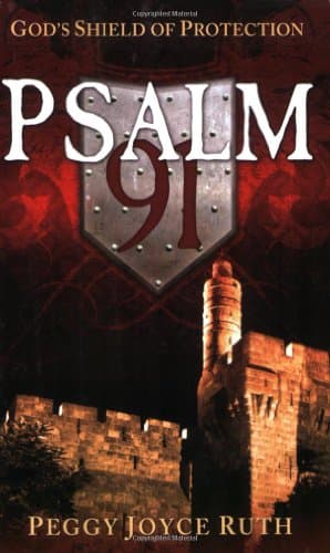 Book cover for Psalm 91 God's Shield of Protection by Ruth, Peggy Joyce