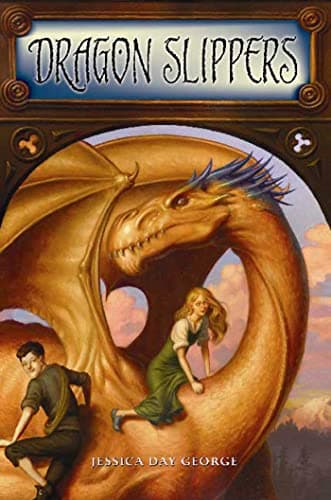 Book cover for Dragon Slippers by Jessica Day George