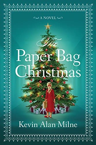 Book cover for The Paper Bag Christmas by Milne, Kevin Alan