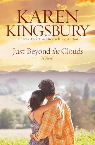 Book cover for Just Beyond the Clouds (Cody Gunner Series #2) by Kingsbury, Karen