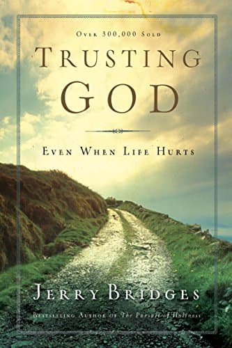 Book cover for Trusting God: Even When Life Hurts by Bridges, Jerry