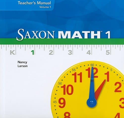 Book cover for Saxon Math 1, Volume 1, Teacher's Manual by Nancy Larson