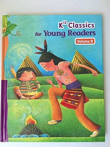 Book cover for K12 Classics for Young Readers Vol. B by K12