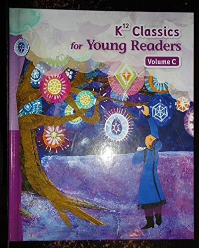 Book cover for k12 classics for YOUNG READERS by K12