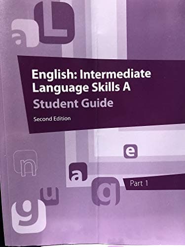 Book cover for English: Intermediate Language Skills A Student Guide Part 1 2nd Edition by Unknown