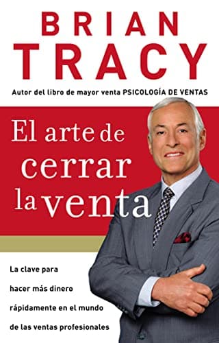 Book cover for EL ARTE DE CERRAR LA VENTA by Tracy, Brian