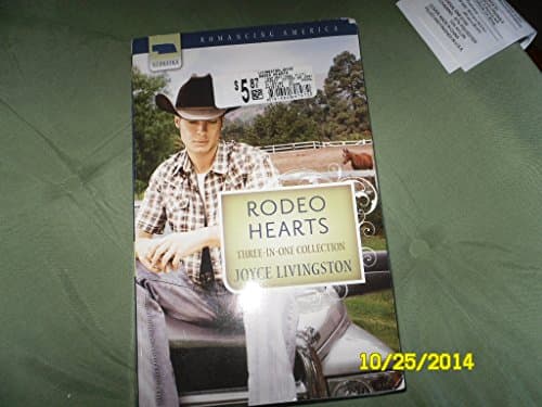 Book cover for Rodeo Hearts: The Bride Wore Boots / The Groom Wore Spurs / The Preacher Wore a Gun (Romancing America) by Livingston, Joyce