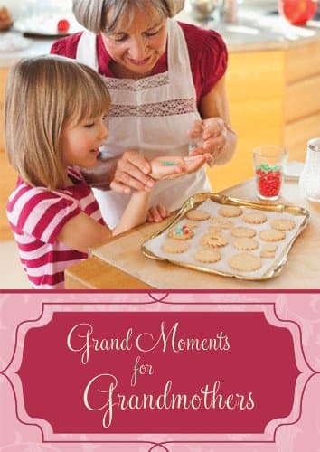 Book cover for Grand Moments for Grandmothers by Compiled by Barbour Staff