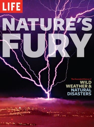 Book cover for Nature's Fury: The Illustrated History of Wild Weather & Natural Disasters by Editors of Life