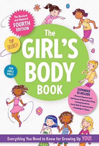 Book cover for The Girls Body Book: Fourth Edition by Dunham, Kelli