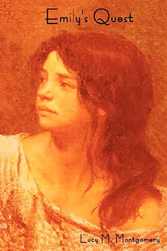 Book cover for Emily's Quest by Montgomery, Lucy Maud