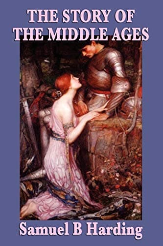 Book cover for The Story of the Middle Ages by Harding, Samuel B