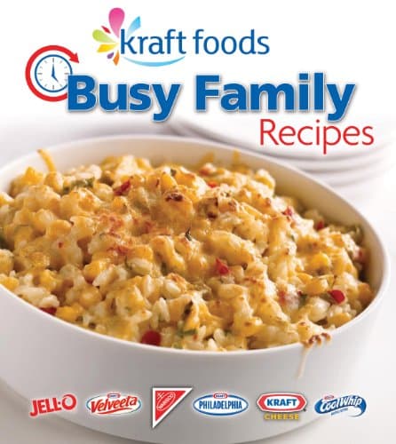 Book cover for Kraft Foods Busy Family Recipes by Favorite Brand Name Recipes