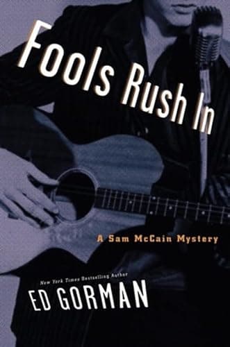 Book cover for Fools Rush In: A Sam McCain Mystery (Sam McCain Mysteries) by Gorman, Ed