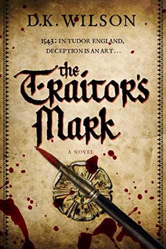 Book cover for The Traitor's Mark by Wilson, Derek K