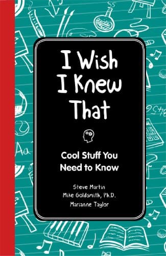 Book cover for I Wish I Knew That: Cool Stuff You Need to Know by Martin, Steve