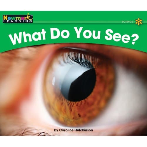 Book cover for What Do You See? (Rising Readers) by Caroline Hutchinson