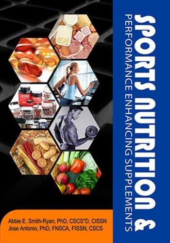 Book cover for Sports Nutrition and Performance Enhancing Supplements by Smith-Ryan, Abbie E.; Antonio, Jose