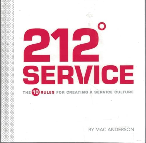Book cover for 212 Service: The 10 Rules for Creating a Service Culture by Mac Anderson