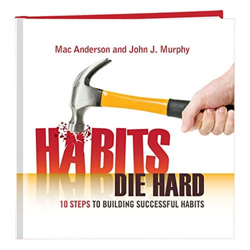 Book cover for Franklin Covey Habits Die Hard by Mac Anderson & John J. Murphy by Simple Truths by Unknown