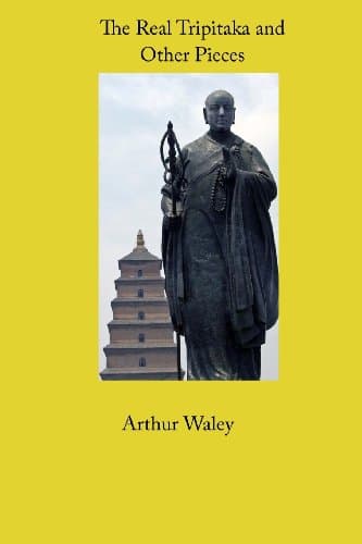 Book cover for The Real Tripitaka and Other Pieces by Waley, Arthur