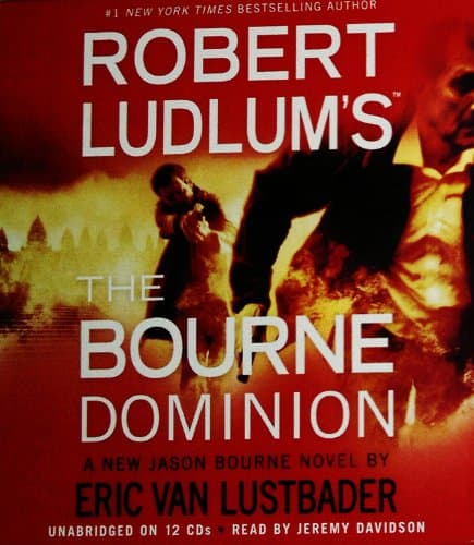 Book cover for The Bourne Dominion by Robert Ludlum and Eric Van Lustbader Unabridged CD Audiobook (Jason Bourne Series) by Robert Ludlum and Eric Van Lustbader