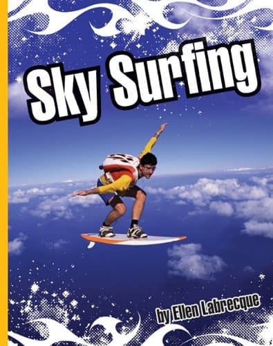 Sky Surfing (Extreme Sports)