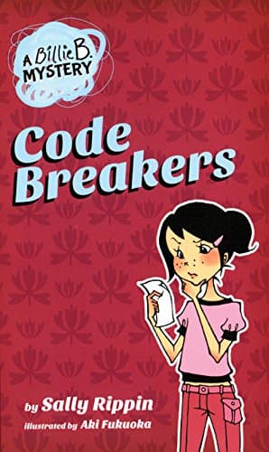 Book cover for Code Breakers (Billie B. Mysteries, 2) by Rippin, Sally