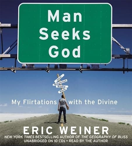 Book cover for Man Seeks God: My Flirtations with the Divine by Weiner, Eric
