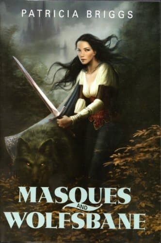 Book cover for Masques and Wolfsbane (Sianim, 1, 2) by Patricia Briggs