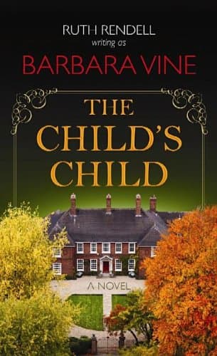Book cover for The Child's Child by Vine, Barbara