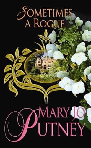 Book cover for Sometimes a Rogue (The Lost Lords) by Putney, Mary Jo